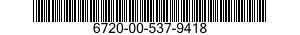 6720-00-537-9418  6720005379418 005379418