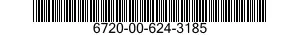 6720-00-624-3185  6720006243185 006243185