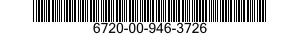 6720-00-946-3726  6720009463726 009463726