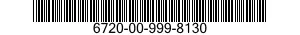 6720-00-999-8130  6720009998130 009998130