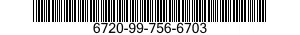 6720-99-756-6703  6720997566703 997566703