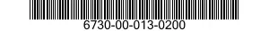 6730-00-013-0200  6730000130200 000130200