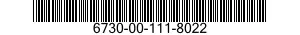6730-00-111-8022  6730001118022 001118022