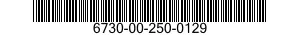6730-00-250-0129  6730002500129 002500129