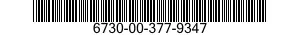 6730-00-377-9347  6730003779347 003779347