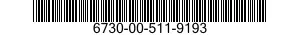 6730-00-511-9193  6730005119193 005119193