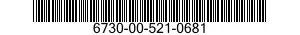 6730-00-521-0681  6730005210681 005210681