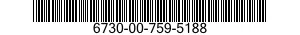 6730-00-759-5188  6730007595188 007595188