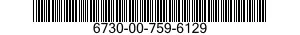 6730-00-759-6129  6730007596129 007596129
