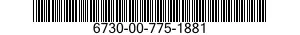 6730-00-775-1881  6730007751881 007751881