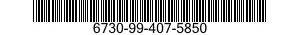 6730-99-407-5850  6730994075850 994075850