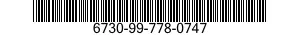 6730-99-778-0747  6730997780747 997780747