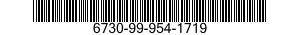 6730-99-954-1719  6730999541719 999541719