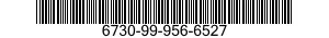 6730-99-956-6527  6730999566527 999566527