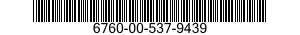 6760-00-537-9439  6760005379439 005379439
