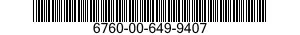 6760-00-649-9407  6760006499407 006499407