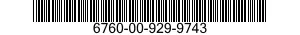 6760-00-929-9743  6760009299743 009299743