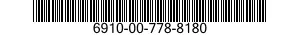 6910-00-778-8180  6910007788180 007788180