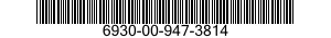 6930-00-947-3814  6930009473814 009473814