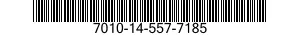7010-14-557-7185 COMPUTER SYSTEM,DIGITAL 7010145577185 145577185