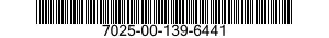 7025-00-139-6441  7025001396441 001396441
