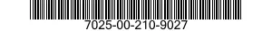 7025-00-210-9027  7025002109027 002109027
