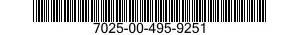 7025-00-495-9251  7025004959251 004959251