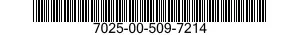 7025-00-509-7214  7025005097214 005097214