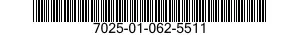 7025-01-062-5511  7025010625511 010625511