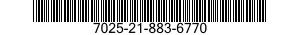 7025-21-883-6770  7025218836770 218836770