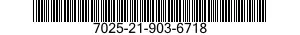 7025-21-903-6718 DISPLAY UNIT 7025219036718 219036718