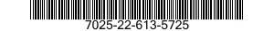 7025-22-613-5725 DISK AND TAPE DRIVE UNIT 7025226135725 226135725