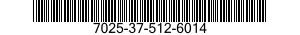 7025-37-512-6014 DISPLAY UNIT 7025375126014 375126014