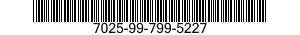 7025-99-799-5227  7025997995227 997995227