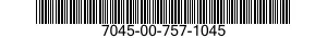 7045-00-757-1045  7045007571045 007571045