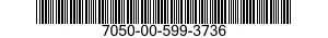 7050-00-599-3736  7050005993736 005993736