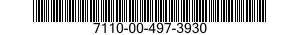 7110-00-497-3930  7110004973930 004973930