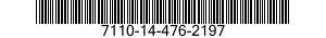 7110-14-476-2197  7110144762197 144762197