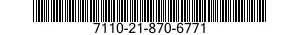 7110-21-870-6771  7110218706771 218706771