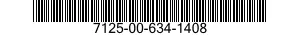 7125-00-634-1408  7125006341408 006341408
