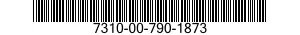7310-00-790-1873  7310007901873 007901873