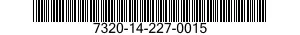 7320-14-227-0015  7320142270015 142270015