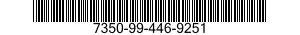 7350-99-446-9251  7350994469251 994469251