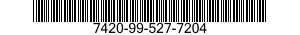 7420-99-527-7204  7420995277204 995277204