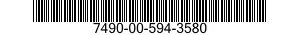7490-00-594-3580  7490005943580 005943580