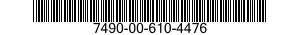 7490-00-610-4476  7490006104476 006104476