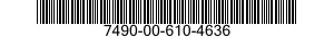 7490-00-610-4636  7490006104636 006104636