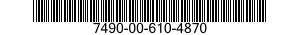 7490-00-610-4870  7490006104870 006104870