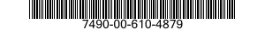 7490-00-610-4879  7490006104879 006104879