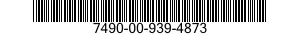 7490-00-939-4873  7490009394873 009394873